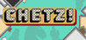 Chetz!