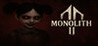 Monolith 2