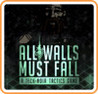All Walls Must Fall Image