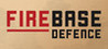Firebase Defence Image