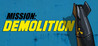 Mission: Demolition Image