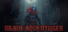 BRAVE ADVENTURER Image