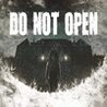 Do Not Open Image
