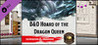 Fantasy Grounds: Dungeons & Dragons - Tyranny of Dragons: Hoard of the Dragon Queen Image