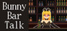 BunnyBarTalk Image