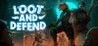 Loot And Defend Image