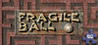 Fragile Ball Image