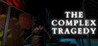 The Complex Tragedy Image