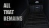 All That Remains: Part 1 Image