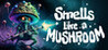 Smells Like a Mushroom Image
