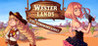 Westerlands: Girly runaways story Image