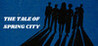 THE TALE OF SPRING CITY