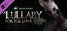 Dead by Daylight: The Lullaby for the Dark Chapter Image