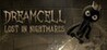 DreamCell: Lost in Nightmares