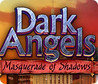 Dark Angels: Masquerade of Shadows Image