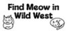Find Meow in Wild West Image