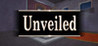 Unveiled