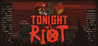 Tonight We Riot Image
