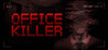 The Office Killer Image