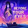 Before Your Eyes Image