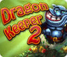 Dragon Keeper 2 Image