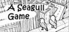 A Seagull Game