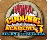 Cooking Academy 3: Recipe for Success Image