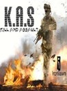 K.A.S.: Kill and Assault