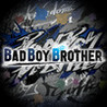 BAD BOY BROTHER Image