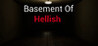 Basement of Hellish