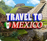 Travel To Mexico Image