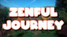 Zenful Journey Image