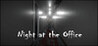 Night at the Office Image