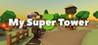 My Super Tower 3 Image