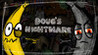 Doug's Nightmare