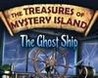 The Treasures of Mystery Island 3: The Ghost Ship