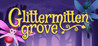 Glittermitten Grove Image
