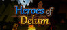 Heroes of Delum