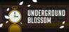 Underground Blossom Image