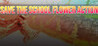SAVE THE SCHOOL FLOWER ACTION