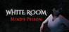 White Room: Mind's Prison Image