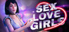 SEX, LOVE & GIRLS Image