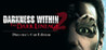 Darkness Within 2: The Dark Lineage Image