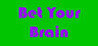 Bet Your Brain Image