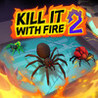 KILL IT WITH FIRE! 2 Image