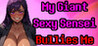 My Giant Sexy Sensei Bullies Me