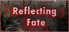 Reflecting Fate Image