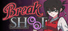 Break Shoot