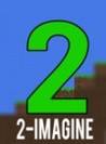 2-Imagine