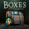 Boxes: Lost Fragments Image